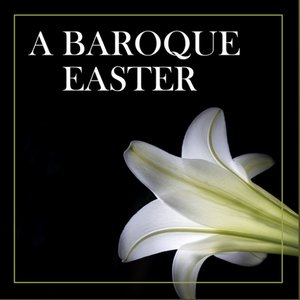 Image for 'A Baroque Easter'