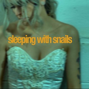 Image for 'Sleeping with Snails'