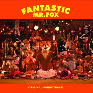 Image for 'Fantastic Mr. Fox (Original Soundtrack)'