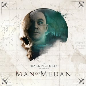 Image for 'The Dark Pictures Anthology: Man of Medan (Original Game Soundtrack)'