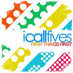 Image for 'First Things First'