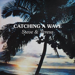 Image for 'Catching A Wave'