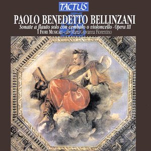 Zdjęcia dla 'Bellinzani: Sonate a flauto solo con cembalo o violoncello, Opera III'