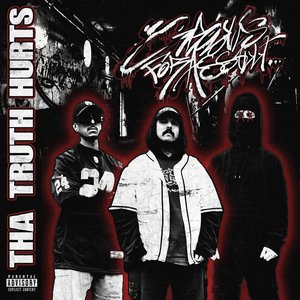 “THA TRUTH HURTS”的封面