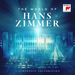 Image for 'The World of Hans Zimmer - A Symphonic Celebration (Live)'
