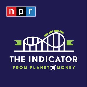 Image for 'The Indicator from Planet Money'