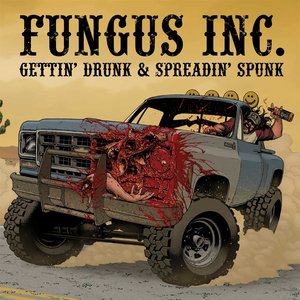 'Gettin' Drunk & Spreadin' Spunk'の画像