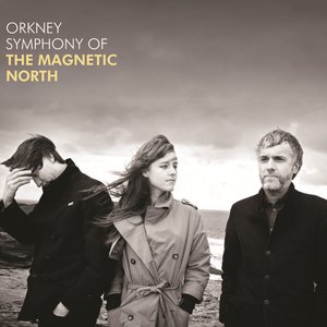 Image for 'Orkney Symphony Of The Magnetic North'
