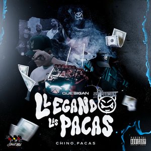 Image for 'Que Sigan Llegando Las Pacas'