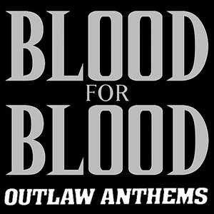 Изображение для 'Outlaw Anthems'