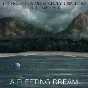 Изображение для 'A Fleeting Dream: A Melancholy Tribute to Final Fantasy X'
