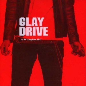 Image for 'DRIVE ~GLAY complete BEST~'