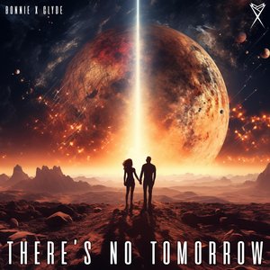 Image for 'There's No Tomorrow'