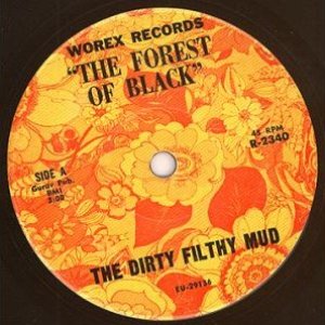 Image for 'Dirty Filthy Mud'