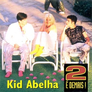 Image for '2 é demais'