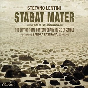 'Stabat Mater (feat. Sandra Pastrana, The City of Rome Contemporary Music Ensemble) [As Seen in Wong Kar Wai's The Grandmaster]' için resim