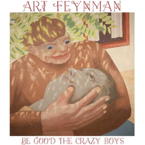 Image for 'Be Good The Crazy Boys'