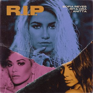 “R.I.P. (feat. Rita Ora & Anitta)”的封面
