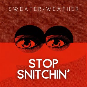 Image for 'Stop Snitchin''