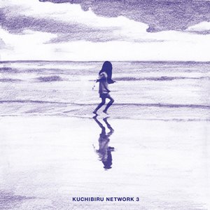 “Kuchibiru Network 3”的封面