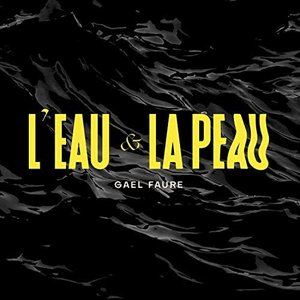 'L'eau & la peau - Session live'の画像