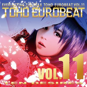 Zdjęcia dla 'TOHO EUROBEAT VOL.11 TEN DESIRES'