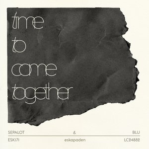 Image for 'Time To Come Together'