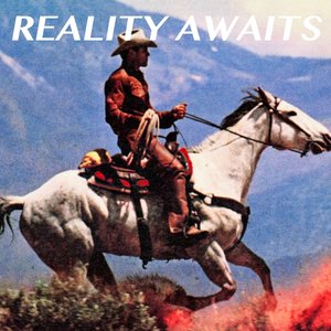 Immagine per 'Reality Awaits'