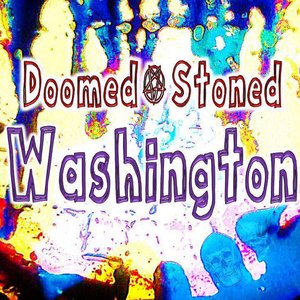 Image for 'Doomed & Stoned in Washington'