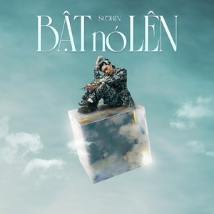Image for 'BẬT NÓ LÊN'