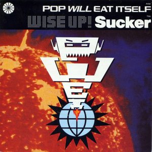 Image for 'Wise Up! Sucker'
