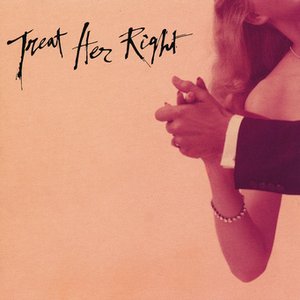Image for 'Treat Her Right'
