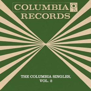 Image for 'The Columbia Singles, Vol. 2'