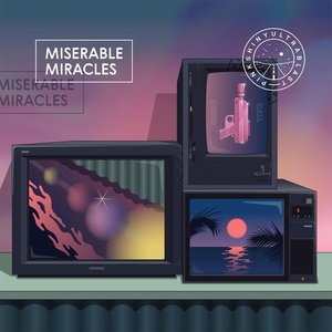 “Miserable Miracles”的封面