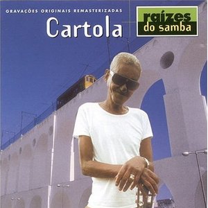 Image for 'Raízes do Samba - Cartola'