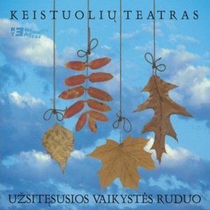 Immagine per 'Užsitęsusios vaikystės ruduo'