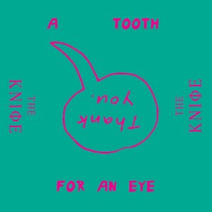 Image for 'A Tooth For An Eye - Single'