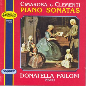 Image for 'Cimarosa: 31 Keyboard Sonatas / Clementi: Piano Sonata in C Major, Op. 37, No. 1'