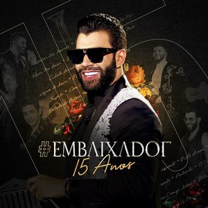 Imagem de 'Embaixador - 15 Anos (Ao Vivo)'