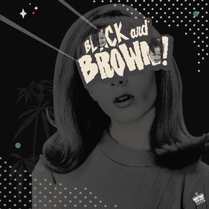 Image for 'Black and Brown'