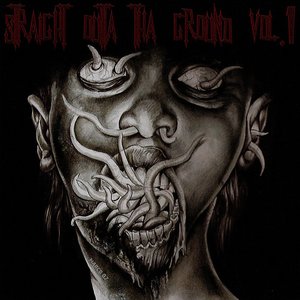 Image for 'Straight Outta Tha Ground Vol.1'