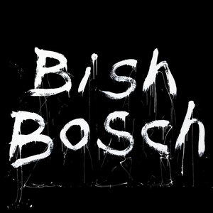 Image for 'Bish Bosch'