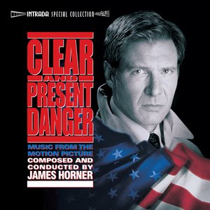 Image for 'Clear And Present Danger (Expanded)'