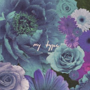 Image for 'my type'