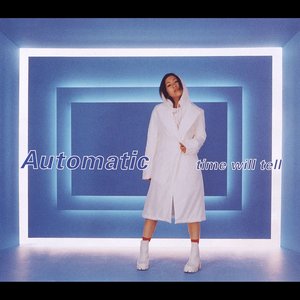 “Automatic / time will tell”的封面