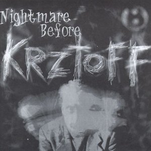 Image for 'Nightmare Before Krztoff'