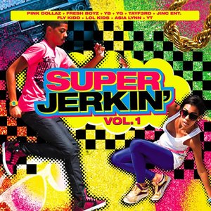Image for 'Super Jerkin Vol 1'