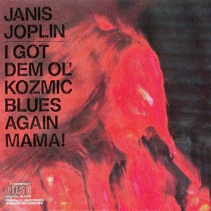 Image for 'I Got Dem Ol' Kozmic Blues Again Mama'