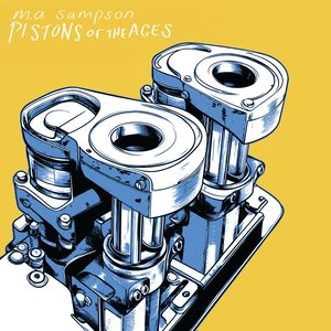 Image for 'Pistons of the Ages'