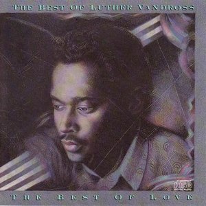 'The Best Of Luther Vandross The Best Of Love'の画像